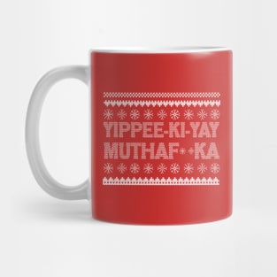 Yippee Ki Yay Mug